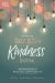 The One Year Daily Acts of Kindness Devotional : 365 Inspiring Ideas to Reveal, Give, and Find God's Love