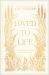 Loved to Life : A 40-Day Pilgrimage with Love Himself That Will Change Your Life