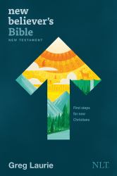 New Believer's Bible New Testament NLT (Softcover) : First Steps for New Christians