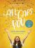 All-Caps YOU : A 30-Day Adventure Toward Finding Joy in Who God Made You to Be All-Caps YOU : A 30-Day Adventure Toward Finding Joy in Who God Made You to Be