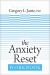 The Anxiety Reset Workbook