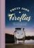Fruit Jars and Fireflies : Down-Home Devotions to Light Your Path