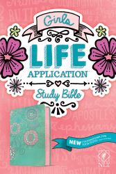 Girls Life Application Study Bible