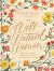 The Well-Watered Woman : Rooted in Truth, Growing in Grace, Flourishing in Faith
