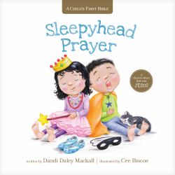 Sleepyhead Prayer : A Heart-To-Heart Talk with Jesus