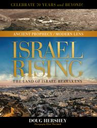 Israel Rising : The Land of Israel Reawakens