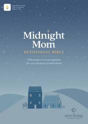 NLT Midnight Mom Devotional Bible (Hardcover, Red Letter, Filament Enabled) : With Prayers and Encouragement for Every Moment of Motherhood