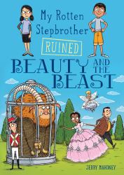 My Stupid Stepbrother Ruined Beauty and the Beast