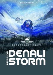 Denali Storm : A 4D Book