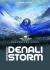 Denali Storm : A 4D Book