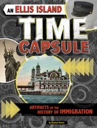An Ellis Island Time Capsule : Artifacts of the History of Immigration
