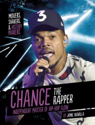 Chance the Rapper : Independent Master of Hip-Hop Flow