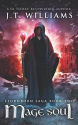 Mage Soul : A Tale of the Dwemhar