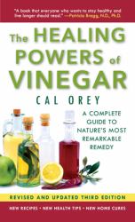 The Healing Powers of Vinegar - (3rd Edition) : The Healthy and Green Choice for Overall Health and Immunity
