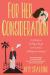 For Her Consideration : An Enchanting and Memorable Love Story For Her Consideration : An Enchanting and Memorable Love Story