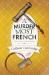 A Murder Most French A Murder Most French