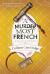 A Murder Most French A Murder Most French