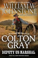 Colton Gray, Deputy U. S. Marshal