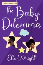 The Baby Dilemma
