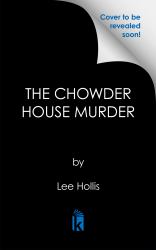 The Chowder House Murder
