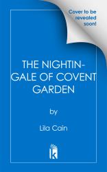 The Nightingale of Covent Garden