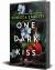 One Dark Kiss: Deluxe Special Edition One Dark Kiss: Deluxe Special Edition