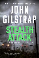 Stealth Attack : An Exciting and Page-Turning Kidnapping Thriller