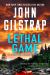 Lethal Game : A Riveting Black Ops Thriller Lethal Game : A Riveting Black Ops Thriller