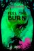 Feel the Burn Feel the Burn