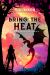 Bring the Heat Bring the Heat