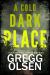 A Cold Dark Place