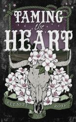 Taming the Heart