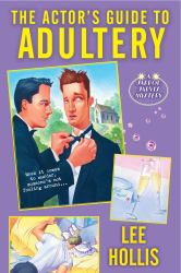 The Actor's Guide to Adultery