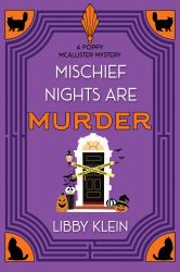 Mischief Nights Are Murder