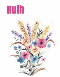 Ruth : Extra-Large Print Bible Study Senior Reader