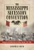 The Mississippi Secession Convention : Delegates and Deliberations in Politics and War, 1861-1865