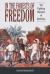 In the Forests of Freedom : The Fighting Maroons of Dominica