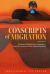 Conscripts of Migration : Neoliberal Globalization, Nationalism, and the Literature of New African Diasporas
