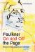 Faulkner on and off the Page : Essays in Biographical Criticism