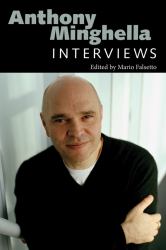 Anthony Minghella - Interviews
