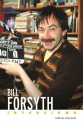 Bill Forsyth : Interviews