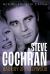 Steve Cochran : Bad Boy of Hollywood
