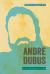 Andre Dubus : A Literary Life