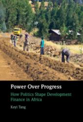Power over Progress : How Politics Shape Development Finance in Africa