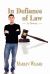 In Defiance of Law