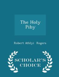 The Holy Piby - Scholar's Choice Edition