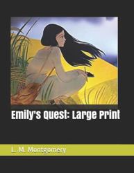 Emily's Quest : Large Print
