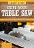 Smart Guide: Using Your Table Saw : Safety Tips and Project Setup for Quality Results