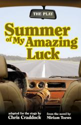Summer of My Amazing Luck