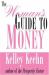 The Woman's Guide to Money